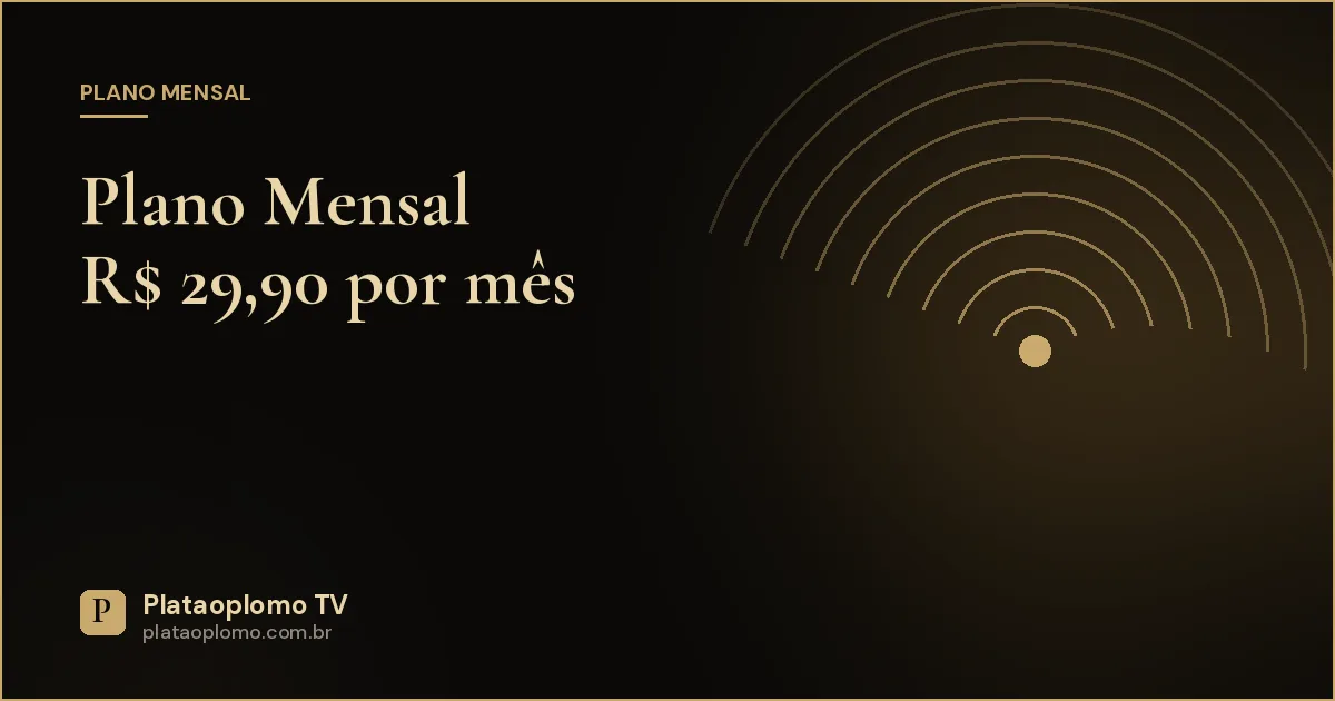 Plano IPTV Mensal — R$ 29,90/mês